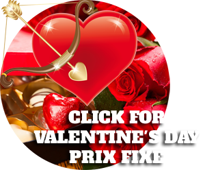 Click for Valentine's Day Prix Fixe